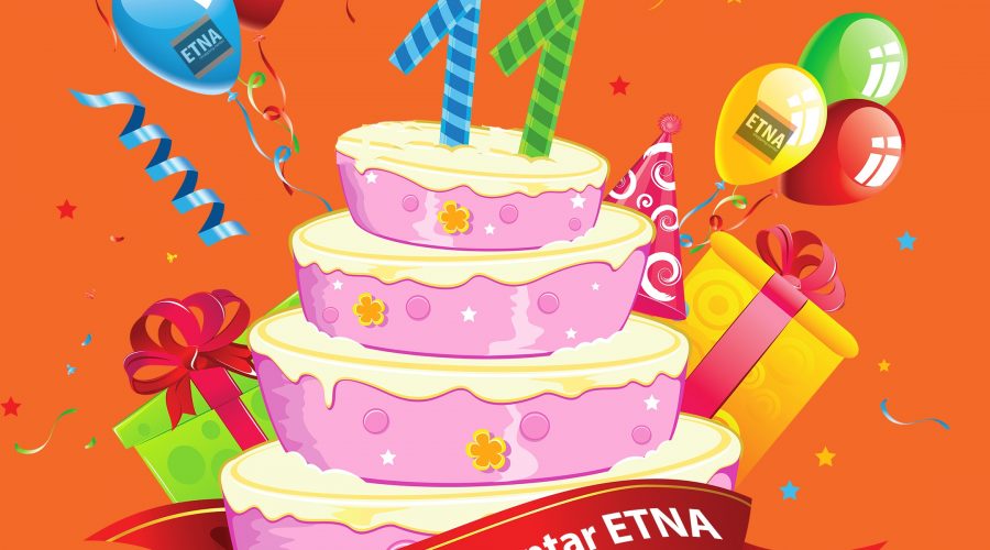 Slavimo 11. rođendan ETNE!